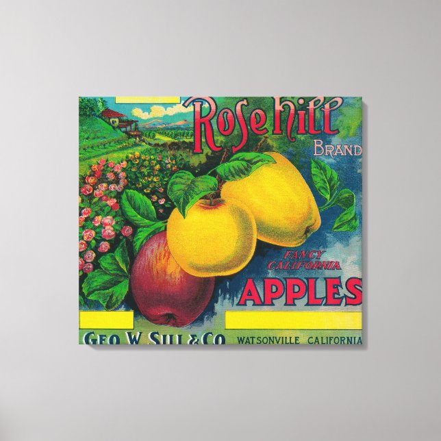 Rose Hill Apple Crate LabelWatsonville, CA Canvas Print (Front)