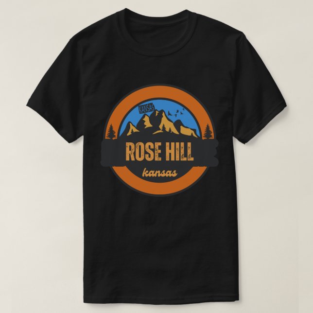 Rose Hill, Kansas T-Shirt (Design Front)