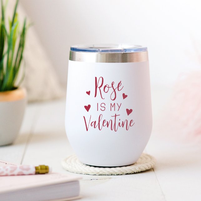 Rosé Is My Valentine (Creator Uploaded)