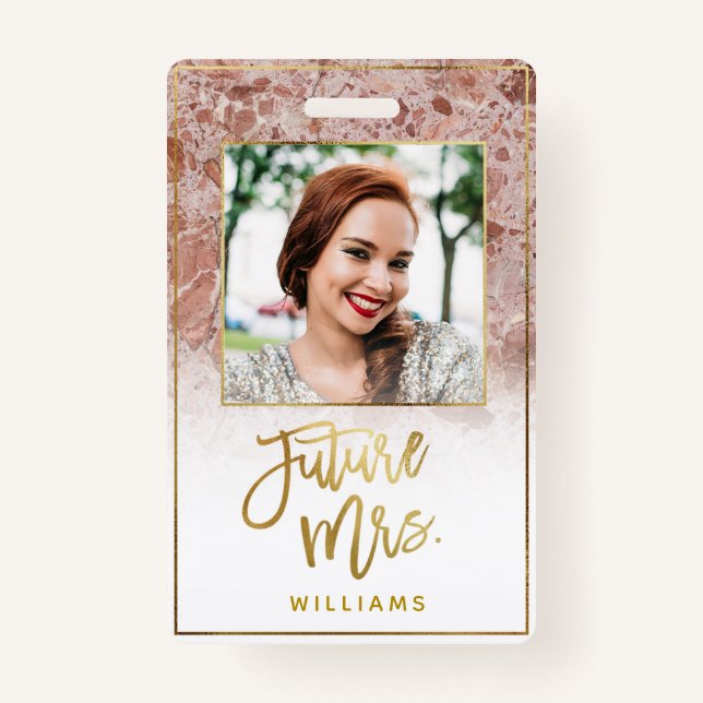 Rose Marble Future Mrs. Gold Bride Bachelorette ID Badge (Front)