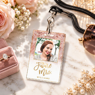 Rose Marble Future Mrs. Gold Bride Bachelorette ID Badge