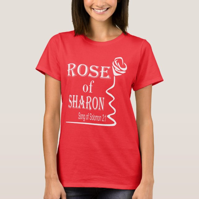 Rose of Sharon Scripture Christian Red T-Shirt (Front)