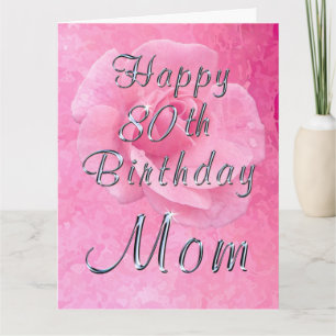 Rose on Rose Happy 80th Birthday Card for Mum