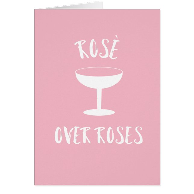 Rosé Over Roses (Front)