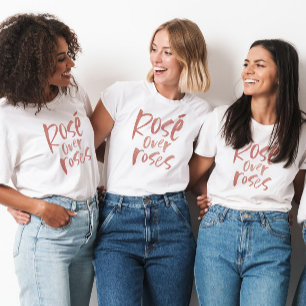 Rosé over roses anti-Valentine's Day T-Shirt