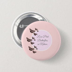 Rose pink butterflies 6 cm round badge