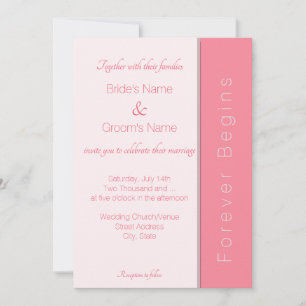 Rose Pink Forever Begins Simply Elegant Wedding Invitation