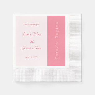 Rose Pink Forever Begins Simply Modern Wedding Napkin