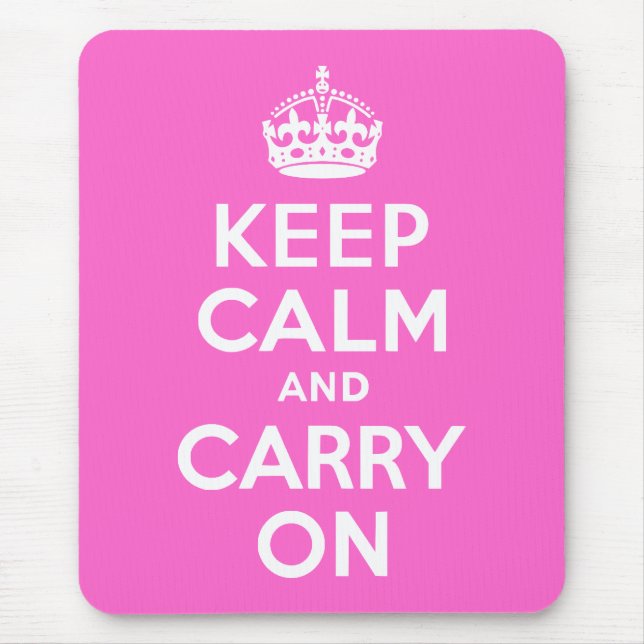 Rose Pink Keep Calm and Carry On Mouse Mat (Front)
