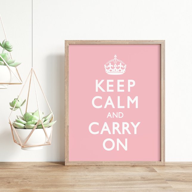 Rose Pink Keep Calm and Carry On Poster (Creator Uploaded)