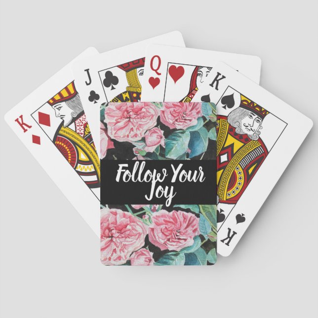 Rose Pink Roses Floral Flower Follow Your Joy Playing Cards (Back)