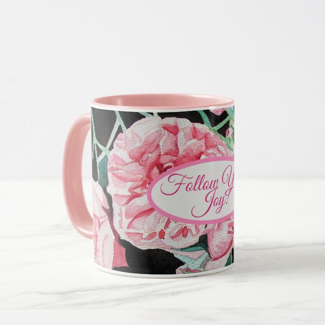 Rose Pink Roses floral Follow Your Joy Pattern Mug (Front Left)