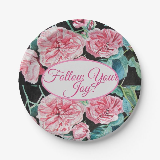 Rose Pink Roses floral Follow Your Joy Pattern Paper Plate (Front)