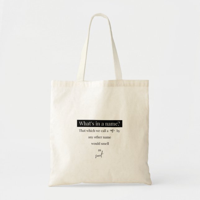 Rose Shakespeare Quote - What's In A Name Tote Bag (Front)