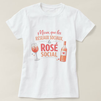 Rosé Social T-shirt