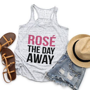 Rose the Day Away Quote Tank Top