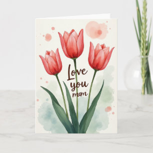 Rose Tinted Mum Love Card