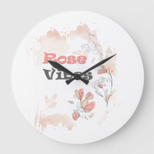 Rose Vibes – Aesthetic Floral Mood Large Clock