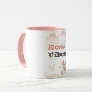 Rose Vibes – Aesthetic Floral Mood Mug