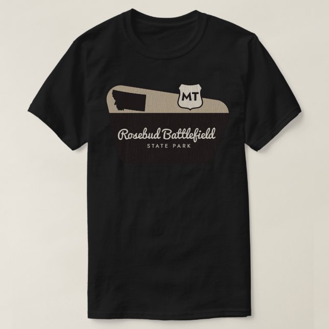 Rosebud Battlefield State Park Montana Welcome Sig T-Shirt (Design Front)
