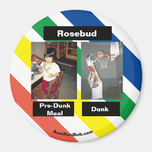Rosebud Dunk Refrigerator Magnet