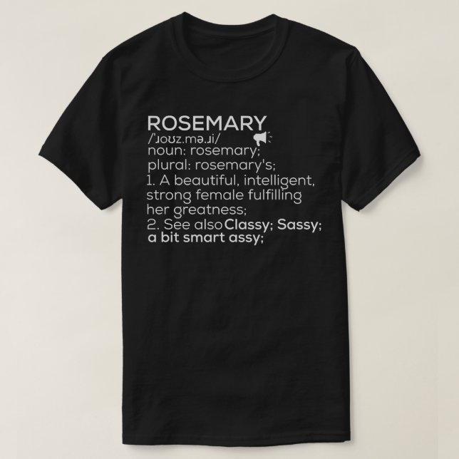Rosemary Name Rosemary Definition Rosemary Female  T-Shirt (Design Front)