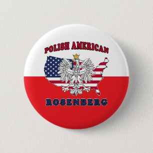 Rosenberg Texas Polish American 6 Cm Round Badge