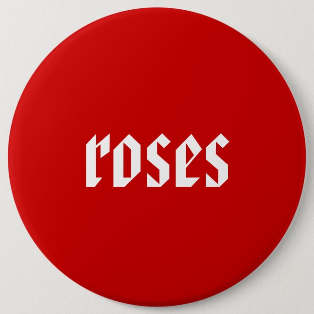 roses 6 cm round badge (Front)