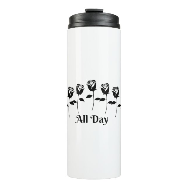 ROSES ALL DAY THERMAL TUMBLER (Front)