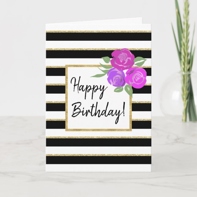 Roses and Black White Gold Stripe Birthday Card (Front)