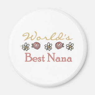 Roses and Daisies World's Best Nana Magnet