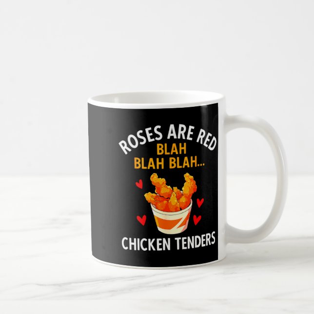 Roses Are Red Blah Blah Chicken Tenders Lover Vale Coffee Mug (Right)
