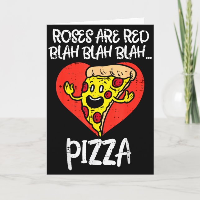 Roses Are Red Blah Pizza Funny Valentine Day Food  Card (Front)