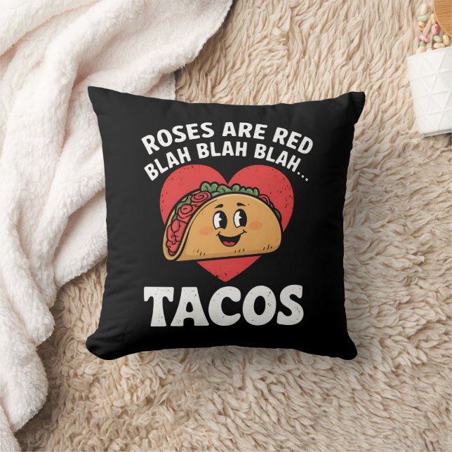 Roses Are Red Blah Tacos Funny Valentine Day Cushion (Blanket)