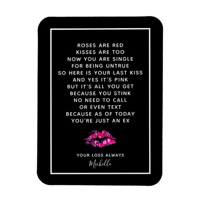 Roses Are Red Boyfriend Break Up Poem Personalised Magnet (Vertical)