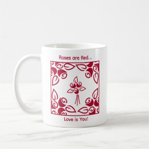 Roses are Red Love is You Chic Personalised Floral Coffee Mug