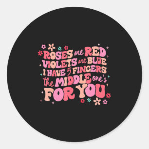Roses Are Red The Middle Ones For You Retro Valen  Classic Round Sticker