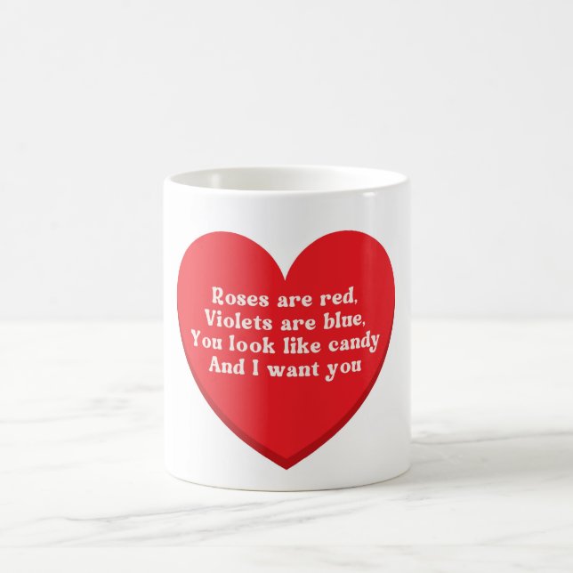 Roses are red, violets are blue ... coffee mug (Center)