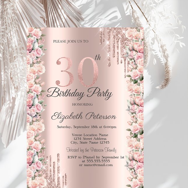 Roses Frame Drips Rose Gold 30th Birthday   Invitation (Creator Uploaded)