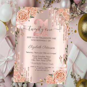 Roses Glitter Drips Rose Gold 21th Birthday   Invitation