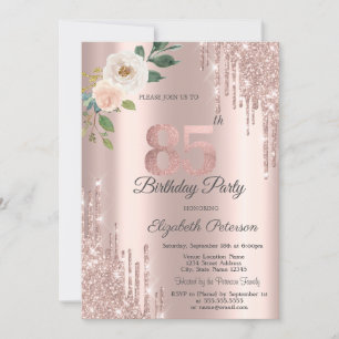 Roses Glitter Drips Rose Gold 85th Birthday   Invitation