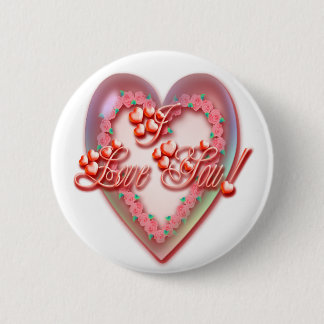 ROSES HEART I LOVE YOU BUBBLE by SHARON SHARPE 6 Cm Round Badge