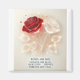 Roses of Light and Love Magnet