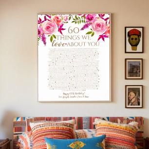 Roses reasons why we love you 60 things birthday poster