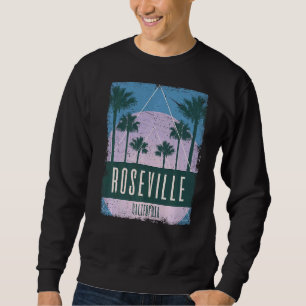 Roseville California CA Vintage Vaporwave Retro 80 Sweatshirt