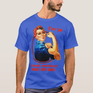 Rosie Riveter 50th Birthday  T-Shirt