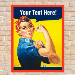 Rosie Riveter with Customize Text Poster