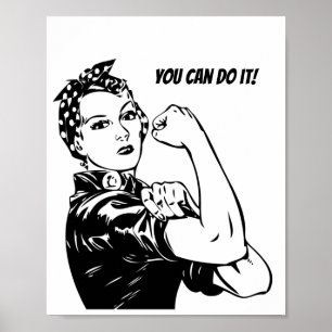 Rosie Riveter you can do it Poster