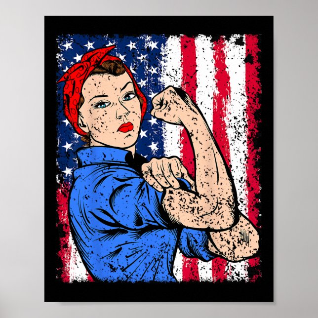 Rosie The Riveter Feminist Patriotic Usa Flag 4th  Poster (Front)