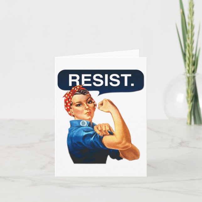 Rosie The Riveter Resist  Card (Front)